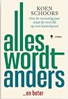 Alles wordt ander...
