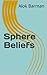 Sphere Beliefs