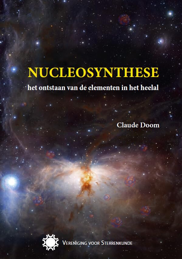 Nucleosynthese: het ontstaan van de elementen in het heelal
