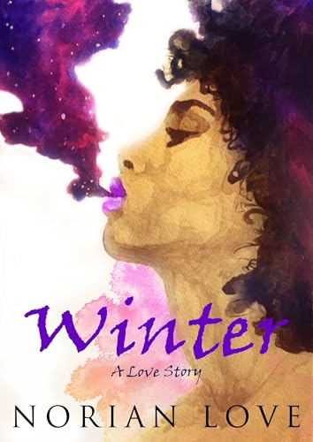 Winter: A Love Story (Seasons of Love)