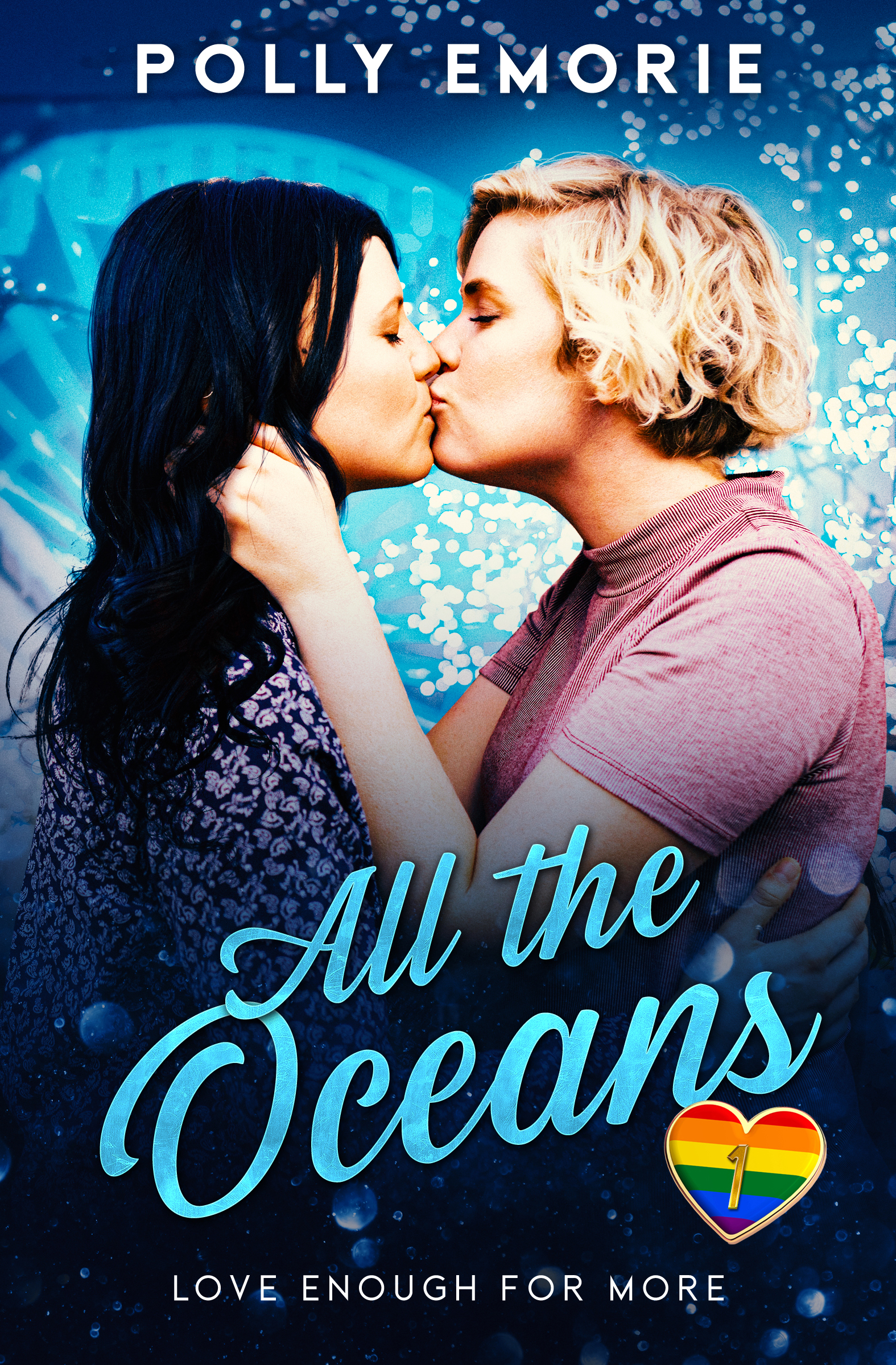 All the Oceans (Love Enough for More, #1)