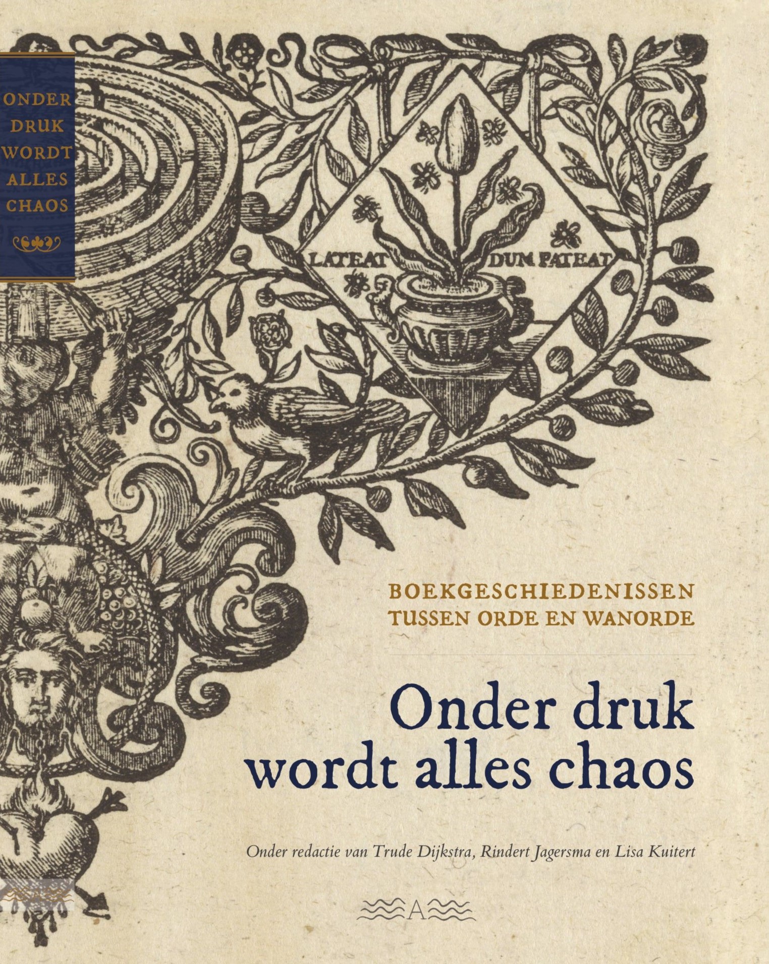 Onder druk wordt alles chaos – Boekgeschiedenissen tussen orde en wanorde