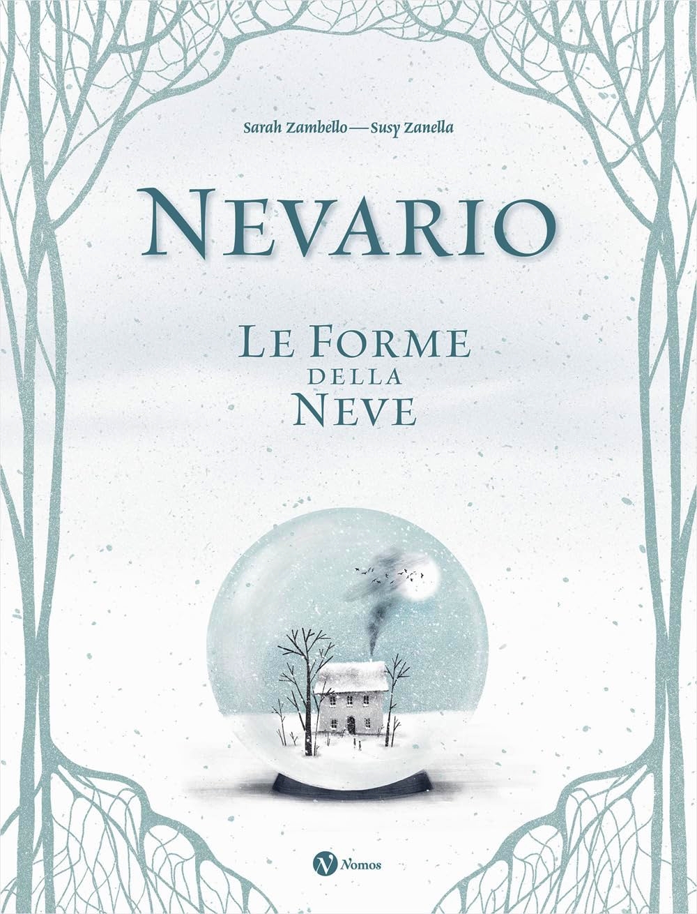 Nevario. Le forme della neve (Hardcover)