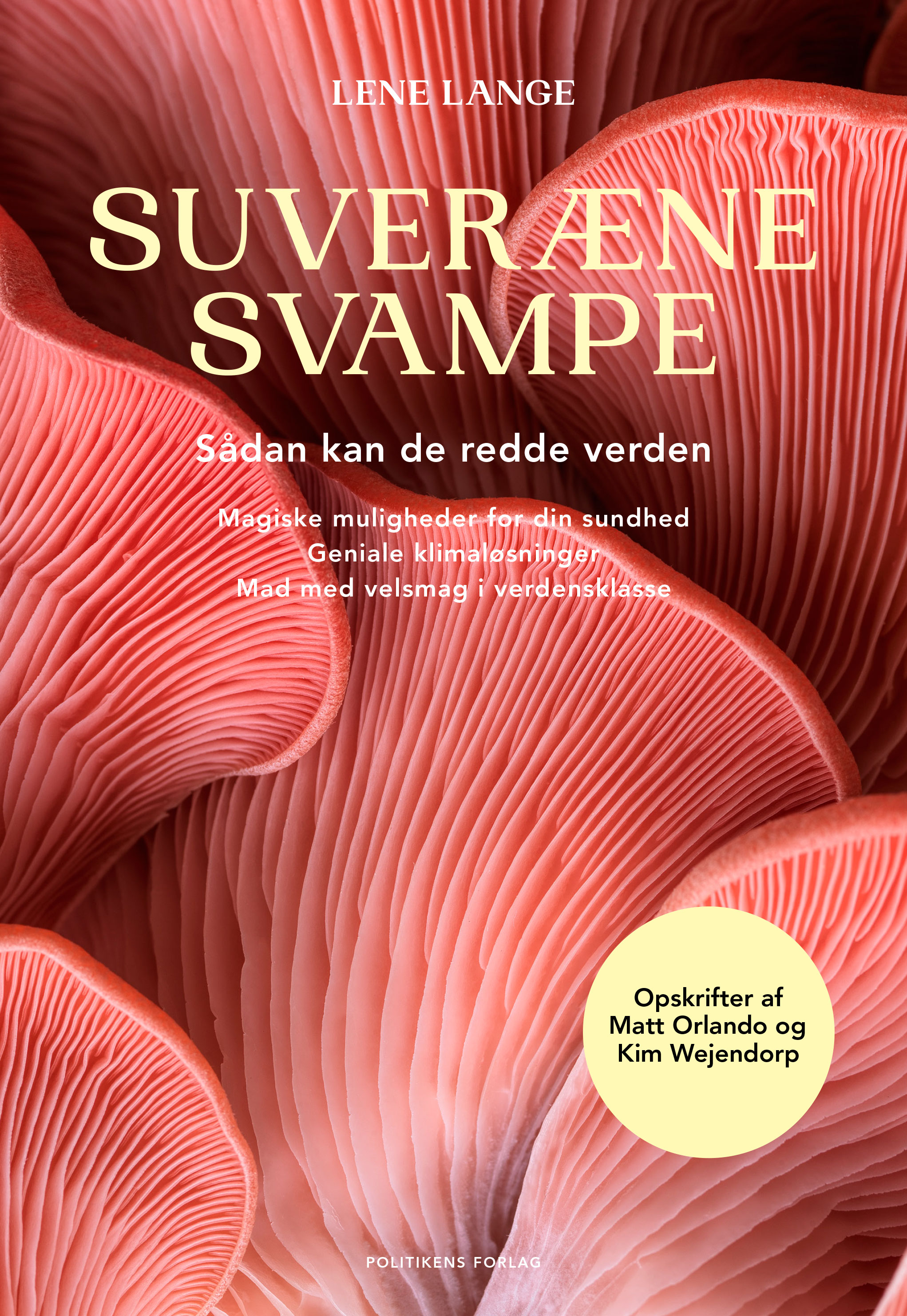 Suveræne svampe - Sådan kan de redde verden (Paperback)