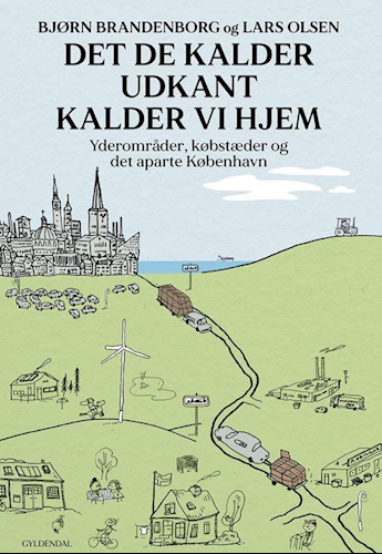 Det de kalder udkant kalder vi hjem (Paperback)