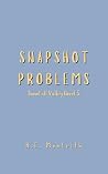 Snapshot Problems...