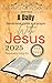 A Daily devotional guide and prayer with Jesus: 365 Days to Find Peace, Purpose, joy and Strengthen Your Faith and Relationship with God in the New Year (Fellowship with God Book 1)