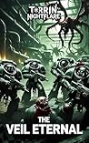 The Veil Eternal:...