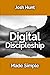 Digital Discipleship Made S...