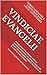 VINDICIAE EVANGELII: A Vind...