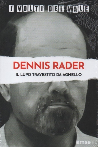 Dennis Rader. Il lupo travestito da agnello (Paperback)