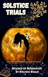 Solstice Trials by Melissa Bellis