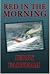 Red in the Morning by Jerry Farnham