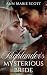 The Highlander’s Mysterious Bride (Charmed by the Sassenachs #2)