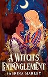 A Witch's Entangl...