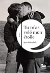 Tu m'as volé mon ...