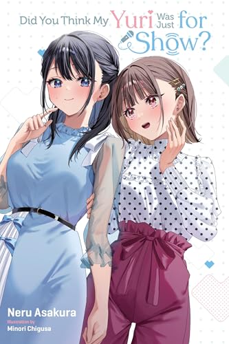 Did You Think My Yuri Was Just for Show? (Paperback)
