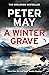 A Winter Grave by Peter  May