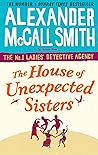 The House of Unexpected Sisters (No. 1 Ladies' Detective Agency #18) Book cover for The House of Unexpected Sisters (No. 1 Ladies' Detective Agency #18)