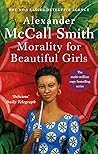Morality for Beautiful Girls (No. 1 Ladies' Detective Agency, #3) Book cover for Morality for Beautiful Girls (No. 1 Ladies' Detective Agency, #3)