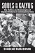 Souls in the Kalyug: The Politics and Cosmologies of Migrant Workers in Contemporary India
