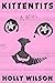 Kittentits: A Novel
