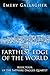 The Farthest Edge of the Wo...