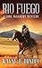Rio Fuego by Wayne D. Dundee