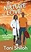The Nature of Love by Toni Shiloh