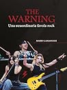 The Warning - Una straordinaria favola rock (Italian Edition)