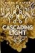 Cascading Light