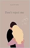 Don't reject me (Basketball Players t. 2) (French Edition)