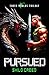 Pursued (The Three Worlds B...