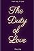 The Duty of Love