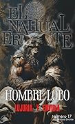 Hombre lobo: lujuria y envidia