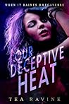 Our Deceptive Heat