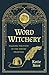 Word Witchery: Walking the ...