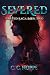 Severed: Parted Saga Book Two