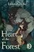 Heart of the Forest by Lukas Kawika Heart of the Forest by Lukas Kawika