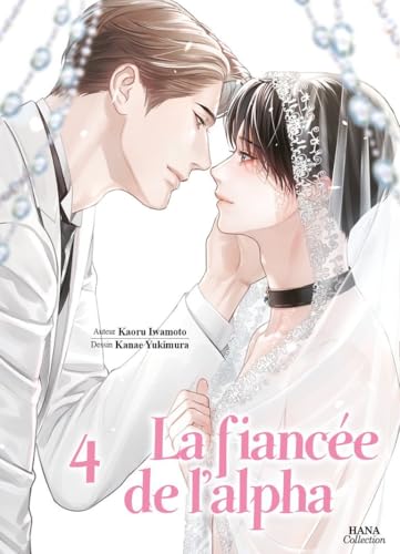 La fiancée de l'Alpha - Tome 4 (Paperback)