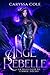 Ange Rebelle: La Duologie d...