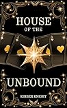 Book cover for House of the Unbound