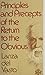 Principles and Precepts of the Return to the Obvious
