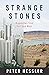 Strange Stones by Peter Hessler