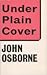Under plain cover: A play in one act