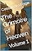 The Grimoire of Heaven: Volume 1