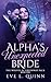 Alpha's Unexpected Bride: The Werewolves of Greenway Pack Book One