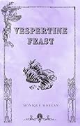 Vespertine Feast
