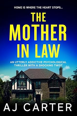 The Mother-in-Law by A.J.  Carter