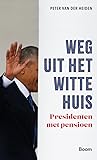 Weg uit het Witte...